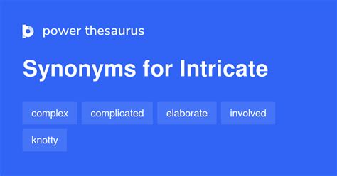 intricate synonym|INTRICATE Synonyms: 80 Similar and Opposite Words .